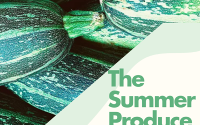 The Maglio Summer Produce Guide